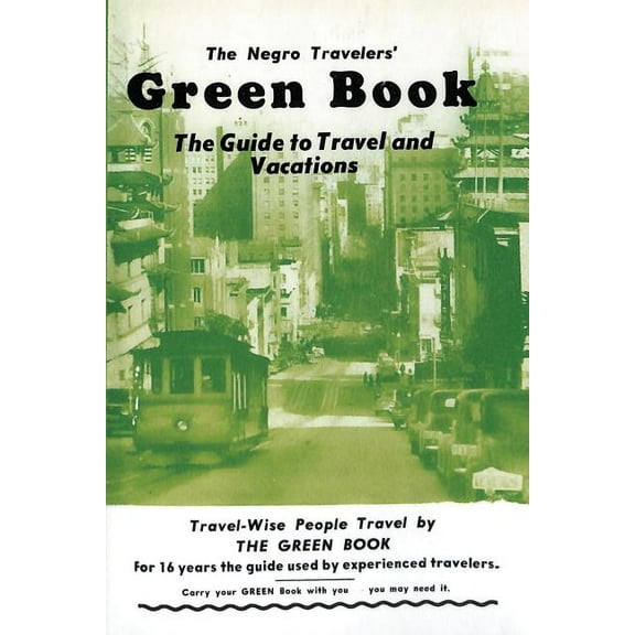 The Negro Travelers' Green Book: 1954 Facsimile Edition, (Paperback)