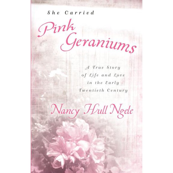 She Carried Pink Geraniums, (Paperback)