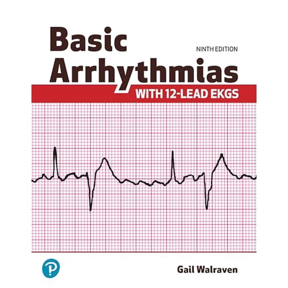 Pre-Owned Basic Arrhythmias With 12-Lead EKGs, 9780138164959, 0138164959, Paperback, 9 edition