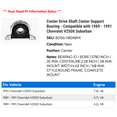 thumbnail image 2 of Center Drive Shaft Center Support Bearing - Compatible with 1989 - 1991 Chevy V2500 Suburban 1990, 2 of 2