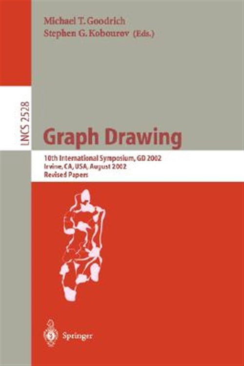 Pre-Owned Lecture Notes in Computer Science: Graph Drawing: 10th International Symposium, GD 2002, Irvine, Ca, Usa, August 26-28, 2002, Revised Papers (Paperback)