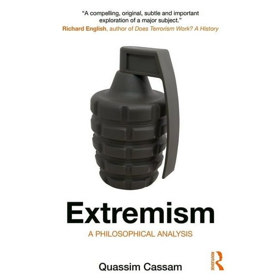 Extremism: A Philosophical Analysis, (Paperback)
