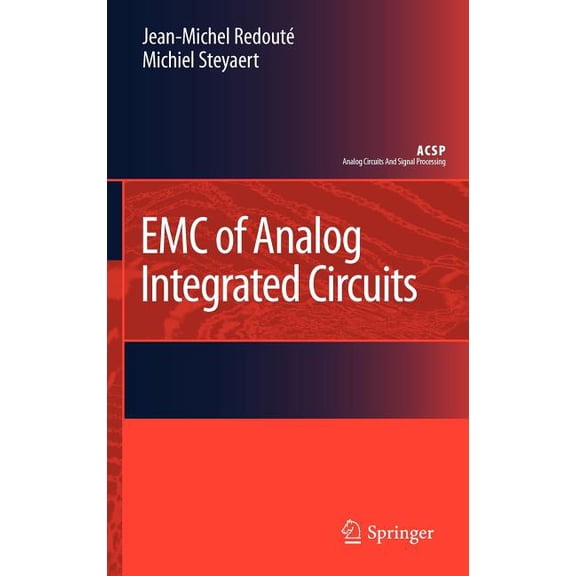 Analog Circuits and Signal Processing EMC of Analog Integrated Circuits, (Hardcover)