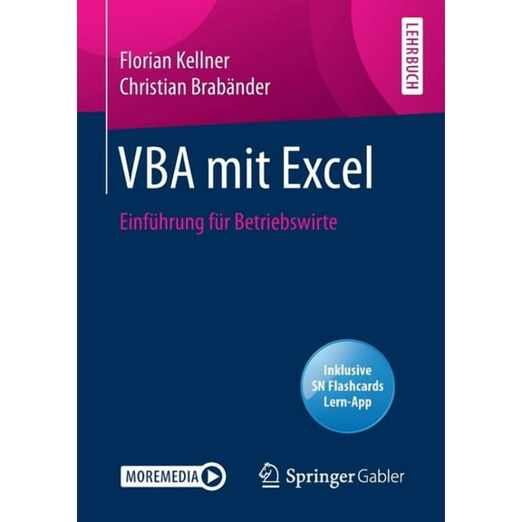 VBA Mit Excel: Einführung Für Betriebswirte, (Paperback)