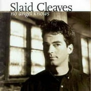 Slaid Cleaves - No Angels Know - Music & Performance - CD