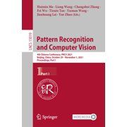 Pattern Recognition and Computer Vision: 4th Chinese Conference, Prcv 2021, Beijing, China, October 29 - November 1, 202, (Paperback)