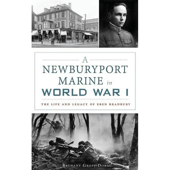 A Newburyport Marine in World War I (Hardcover)