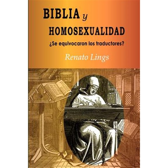 Pre-Owned Biblia y Homosexualidad Se Equivocaron Los Traductores?