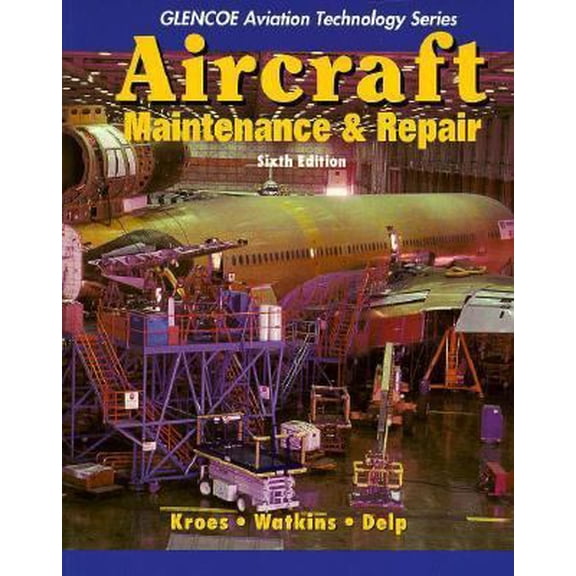 Pre-Owned Aircraft Maintenance and Repair (Paperback) 0028034597 9780028034591