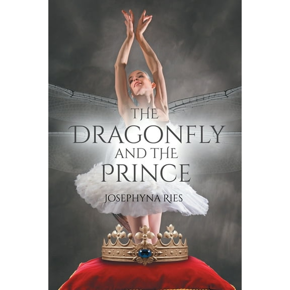 The Dragonfly and the Prince, (Paperback)