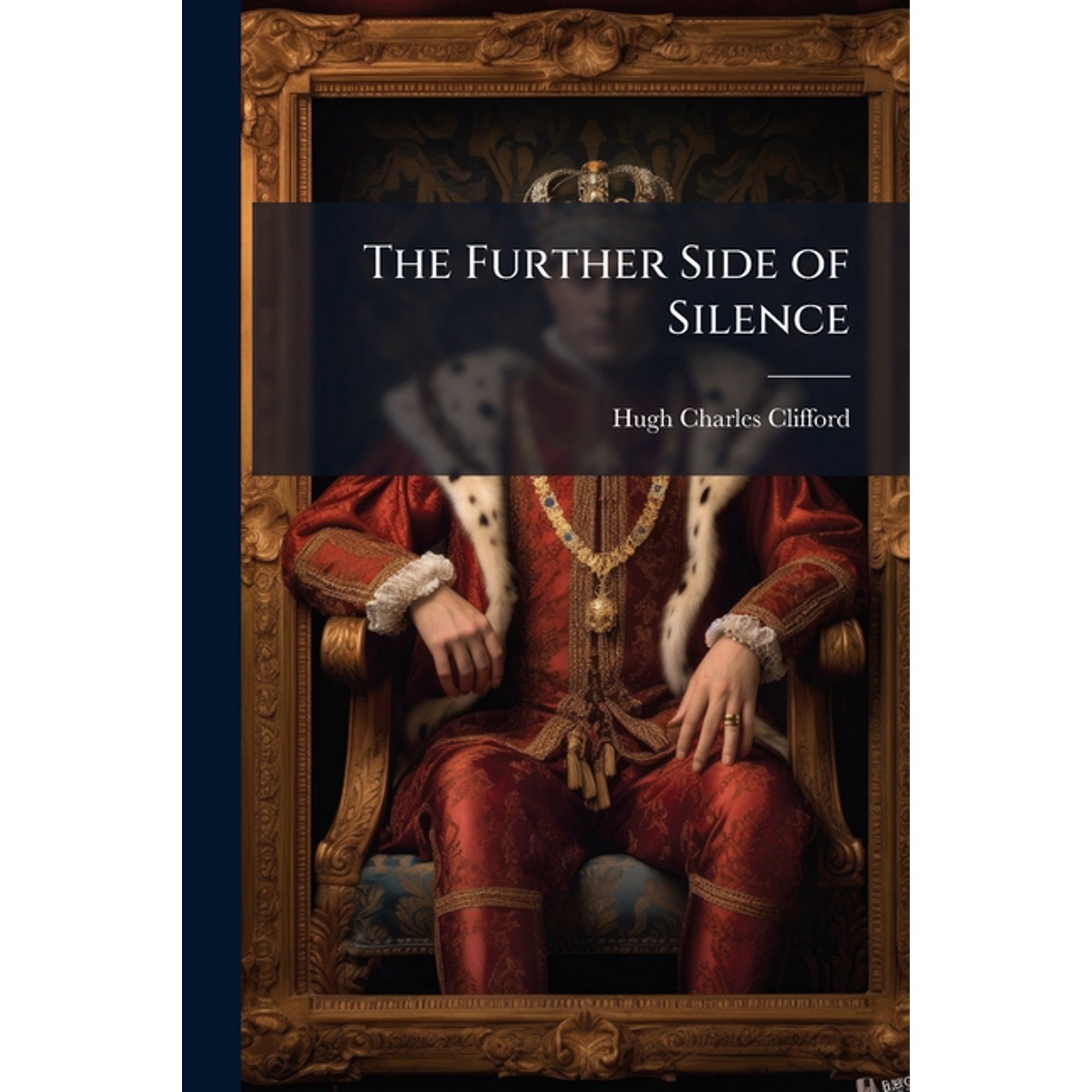 The Further Side of Silence (Paperback)