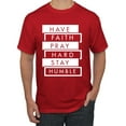 thumbnail image 1 of Wild Bobby Have Faith Pray Hard Stay Humble Inspirational/Christian Men Graphic Tee, Red, XX-Large, 1 of 6