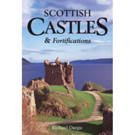 Scottish Castles & Fortifications (Best Castles To Visit In Scotland)