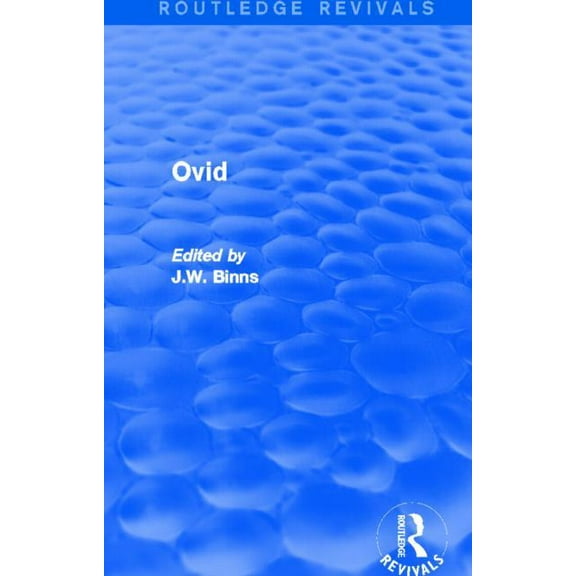 Routledge Revivals Ovid (Routledge Revivals), (Hardcover)