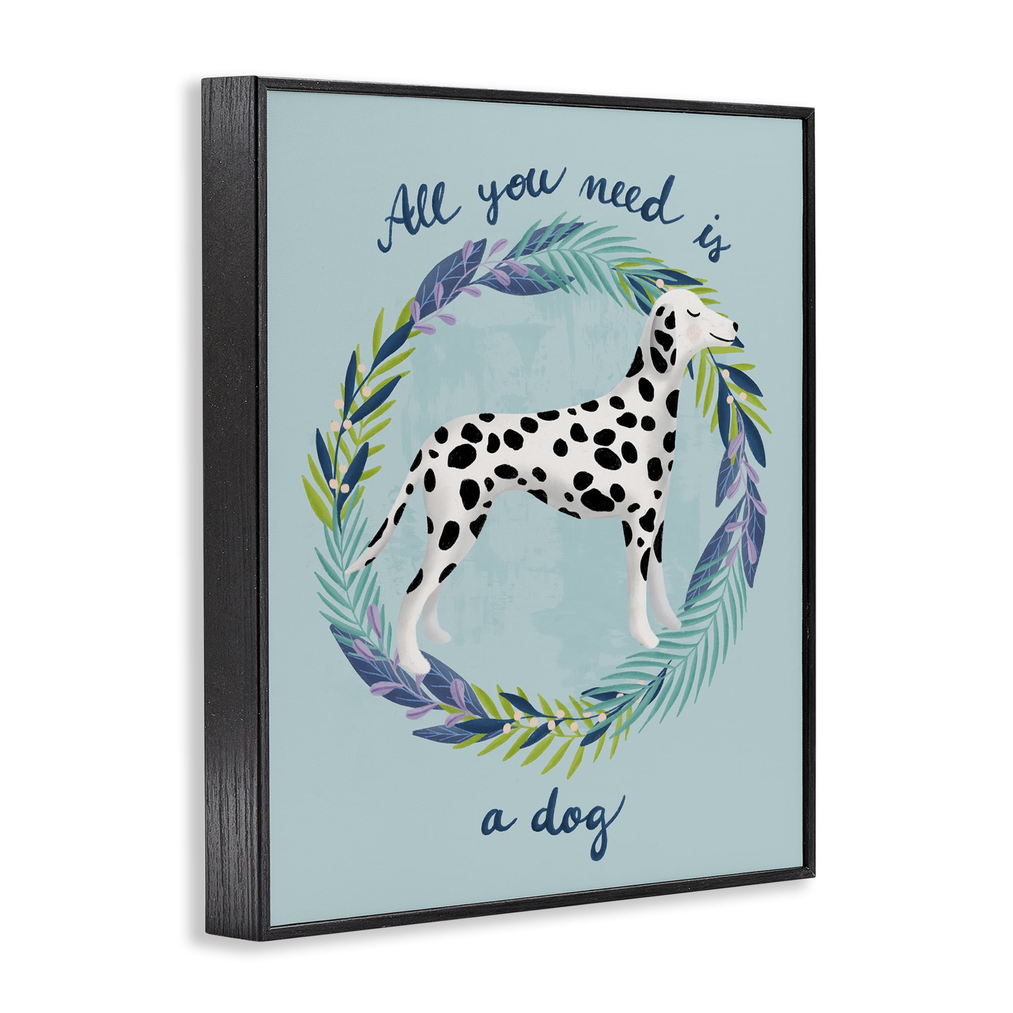 Stupell Industries All You Need Is A Dog Black Framed Giclee Art, design by Metka Hiti