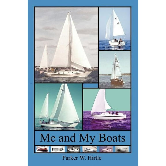 Me and My Boats (Paperback)