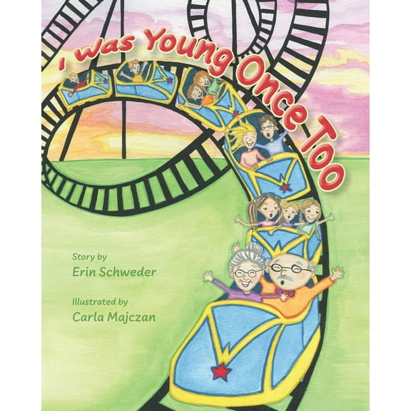 I Was Young Once Too (Paperback)