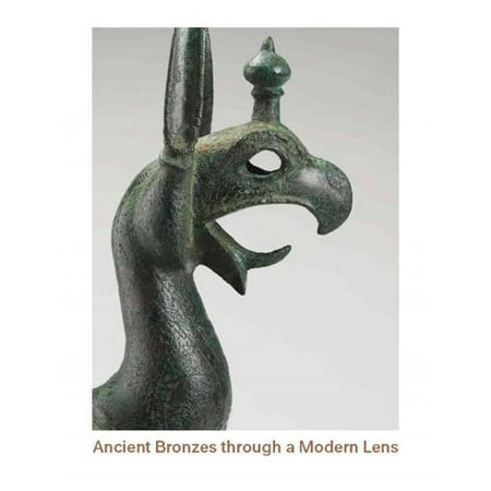 Ancient Bronzes Through a Modern Lens: Introductory Essays on the Study of Ancient Mediterranean and Near Eastern Bronzes