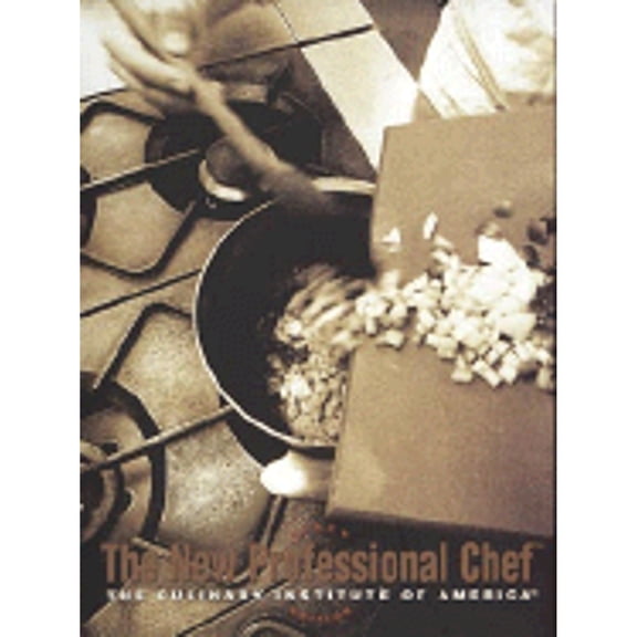 The Professional Chef by The Culinary Institute