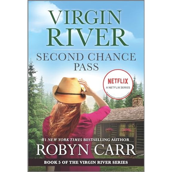 Pre-Owned Second Chance Pass: A Virgin River Novel (Mass Market Paperback) 0778386597 9780778386599