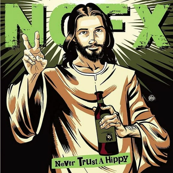 Nofx - Never Trust A Hippy - Music & Performance - Vinyl