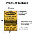 thumbnail image 2 of Warning Baiting Deer Is Illegal Eating Corn Will Be Shot 7 Inch x 10 Inch Metal Sign Novelty Aluminum Durable UV Protected Perfect for Hunting Camps Farms Fun Gag Gift Crafted in the, 2 of 5