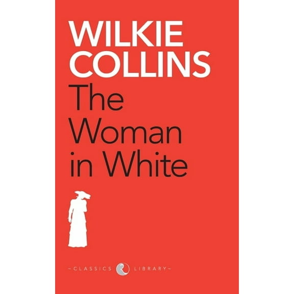 The Woman in White (Paperback)