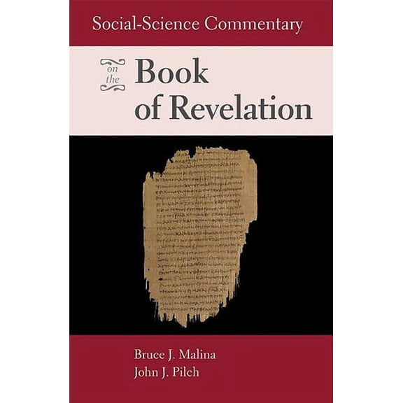 Social-Science Commentary on the Book of Revelation, (Paperback)