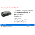 thumbnail image 2 of Lower Pan - Compatible with 2011 - 2018 Dodge Challenger 3.6L V6 2012 2013 2014 2015 2016 2017, 2 of 2