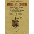 thumbnail image 1 of MANUAL DEL CAFETERO MAXTOR FIGUIER Y QUENTIN, 1 of 1