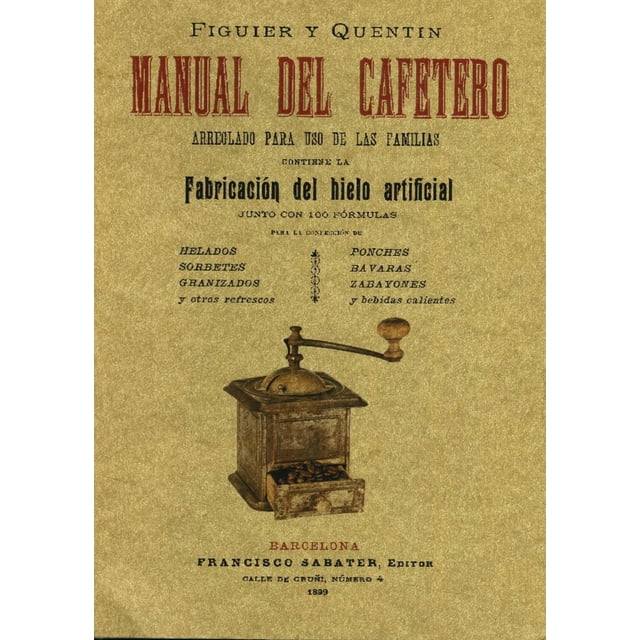 MANUAL DEL CAFETERO MAXTOR FIGUIER Y QUENTIN