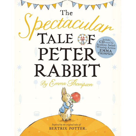 Pre-Owned The Spectacular Tale of Peter Rabbit [With CD (Audio)] (Hardcover) 072327116X 9780723271161
