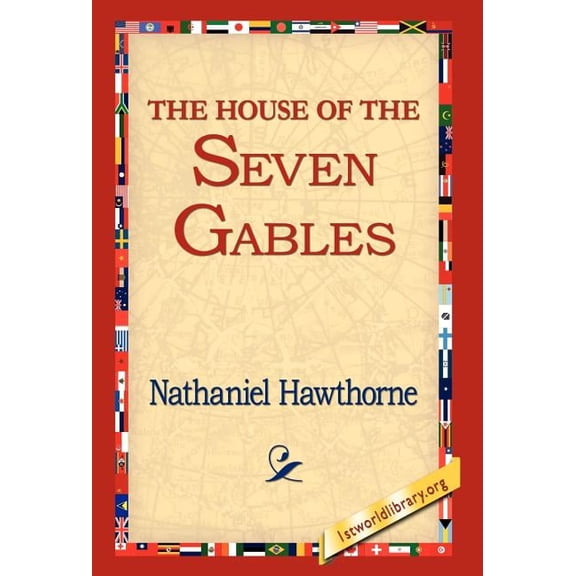 The House of the Seven Gables, (Hardcover)