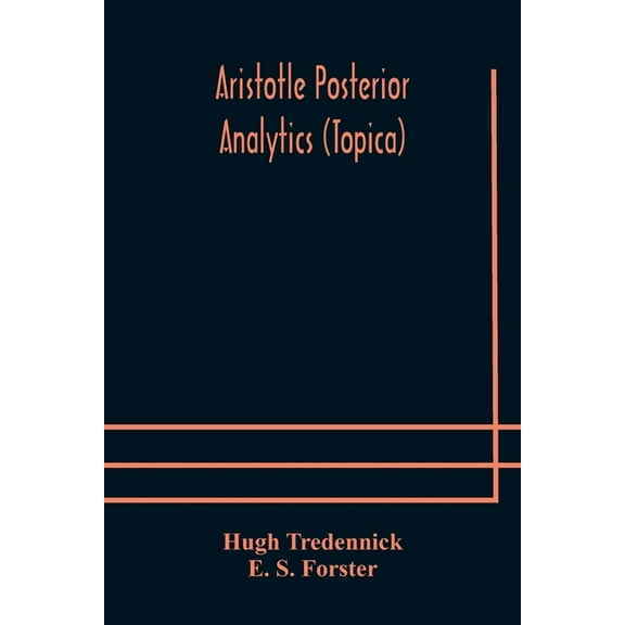 Aristotle Posterior Analytics (Topica), (Paperback)