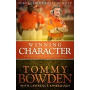 Winning Character : A Proven Game Plan for Success (Paperback)