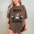 thumbnail image 3 of Jesus The Ultimate Deadlifter T-Shirt – Funny Faith-Based Gym Shirt, Comfort Colors Workout Tee, Gift for Gym Buddy & Deadlifters, 3 of 8