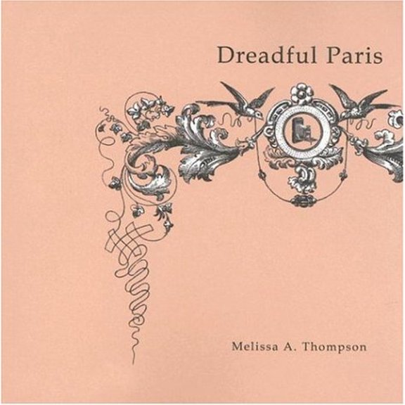 Pre-Owned Dreadful Paris, 9780973943818, 0973943815, Paperback,
