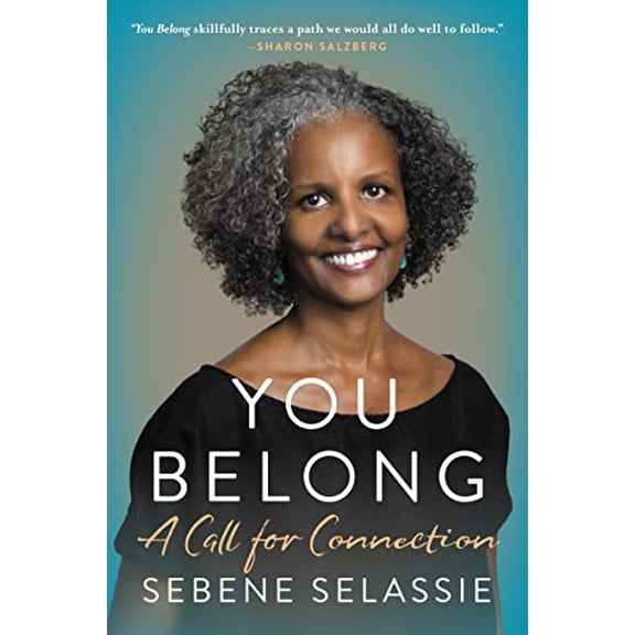 Pre-Owned You Belong: A Call for Connection (Paperback) 006294066X 9780062940667