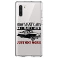 thumbnail image 1 of DistinctInk Clear Shockproof Hybrid Case for Samsung Galaxy Note 10 (6.3" Screen) - TPU Bumper Acrylic Back Tempered Glass Screen Protector - How Many Cars Do I Need? Just One More, 1 of 1