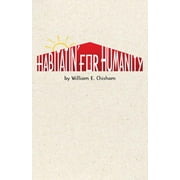 Habitatin' for Humanity (Paperback)