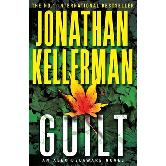 Pre-Owned Guilt (Alex Delaware series, Book 28): A compulsively intriguing psychological thriller (Paperback) 0755374568 9780755374564