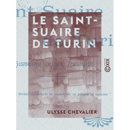 Le Saint Suaire De Turin Ebook - 