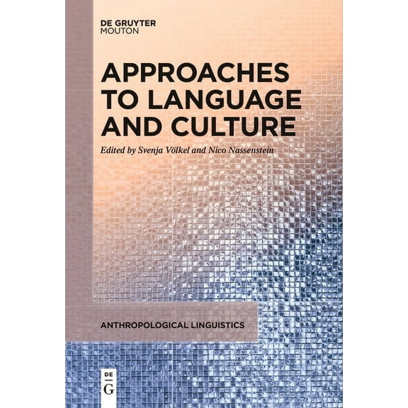 Anthropological Linguistics [Al] Approaches to Language and Culture, Book 1, (Paperback)