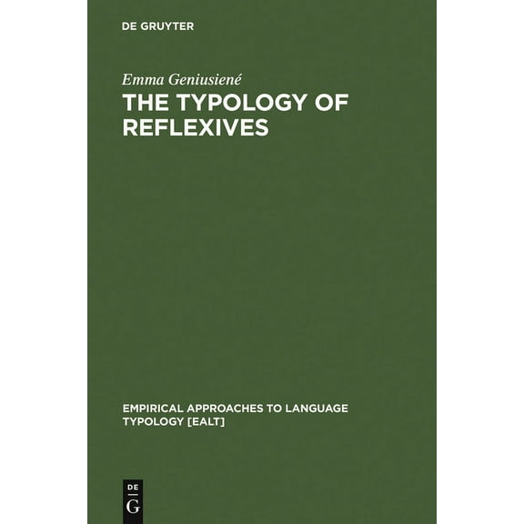 Empirical Approaches to Language Typolog The Typology of Reflexives, Book 2, (Hardcover)