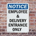 thumbnail image 4 of (2 Pack) Employee And Delivery Entrance Only OSHA Notice Sign 10 Inch X 14 Inch Indoor / Outdoor Rust-Free Aluminum Metal Signs for Workplace, Workshop, and Construction Site, Made in, 4 of 8
