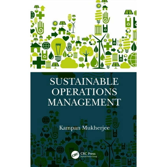 Sustainable Operations Management, (Hardcover)