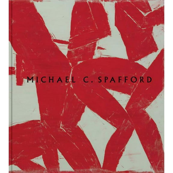 Michael C. Spafford: Epic Works (Hardcover)