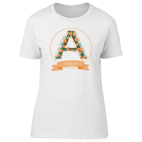 Angela, A, Floral Letter & Name Tee Women's -Image by Shutterstock