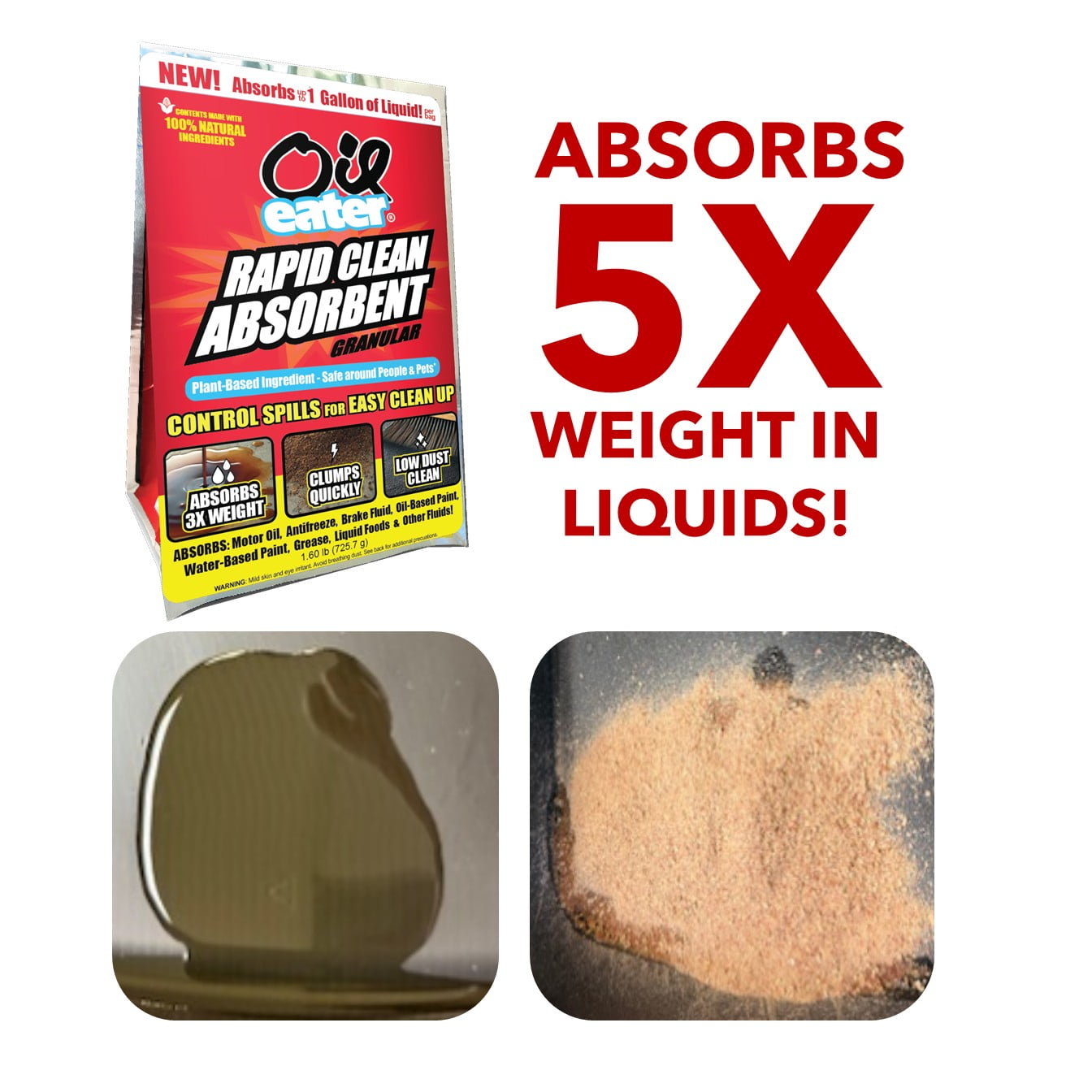 Oil Eater Rapid Clean Absorbent for Spills, 1.6lb Absorbs 1 Gallon Oil & Water