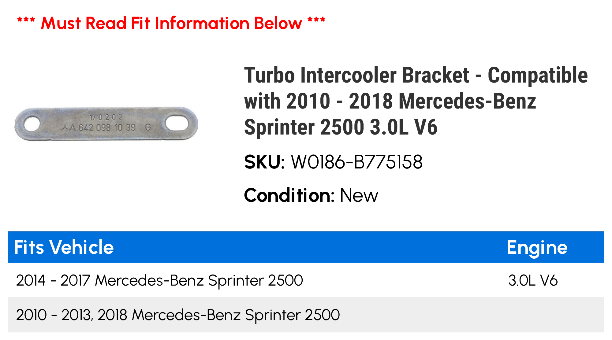Turbo Intercooler Bracket Compatible with 2010 2018 Mercedes-Benz  Sprinter 2500 3.0L V6 2011 2012 2013 2014 2015 2016 2017